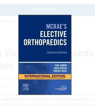 McRae’s Elective Orthopaedics - 7E (IE)