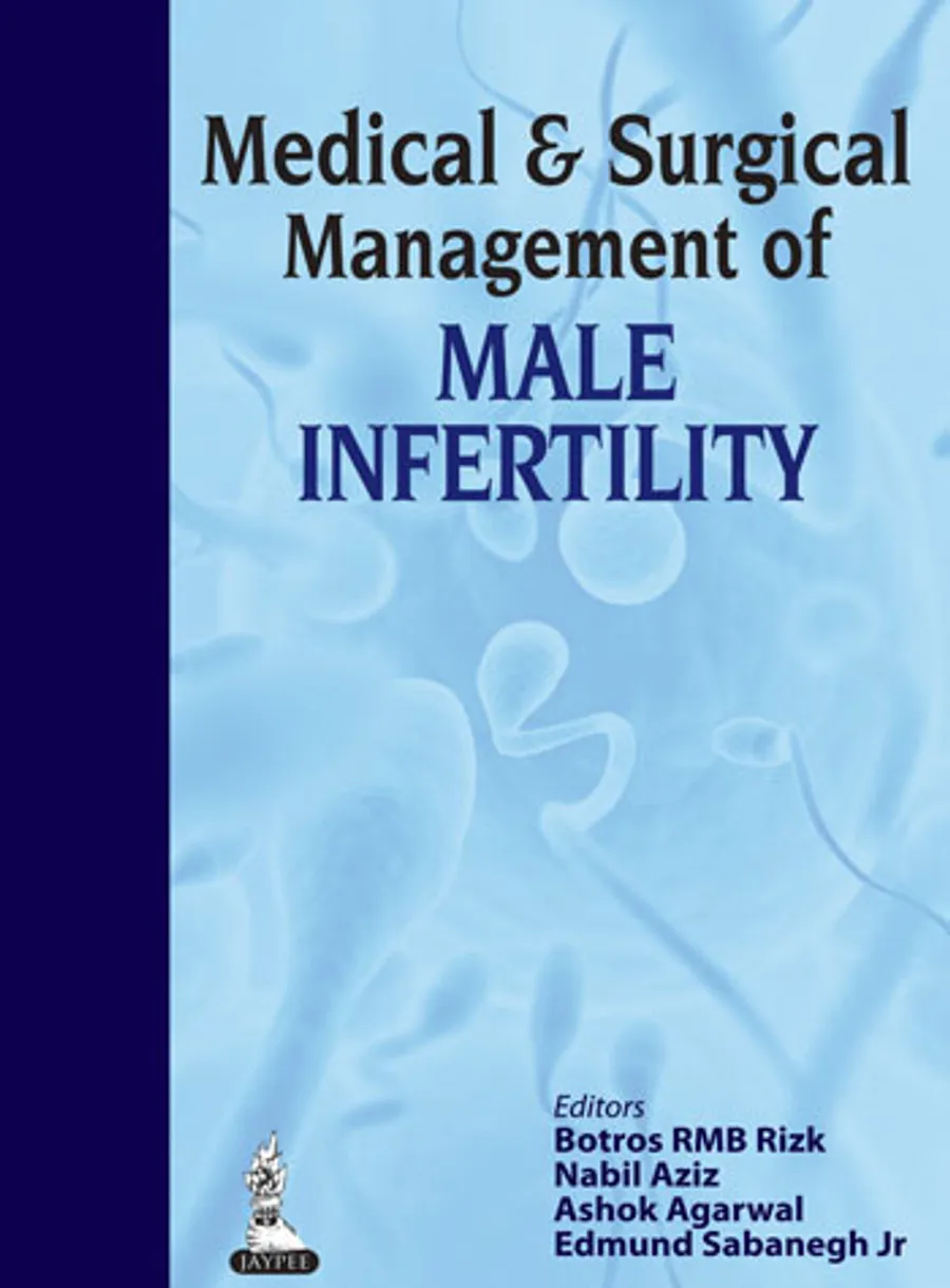 Medical and Surgical Management of Male Infertility