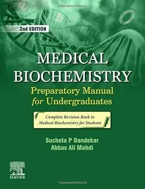 Medical Biochemistry Preparatory Manual for Undergraduates-2E