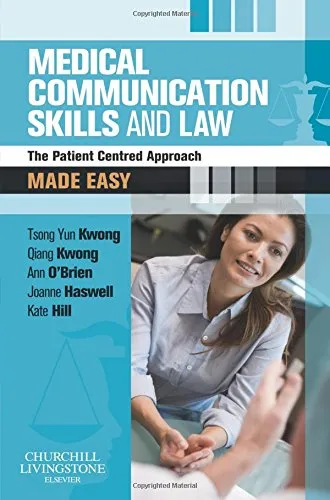 Medical Communication Skills and Law Made Easy the Patient Centred Approach - 1st Edition