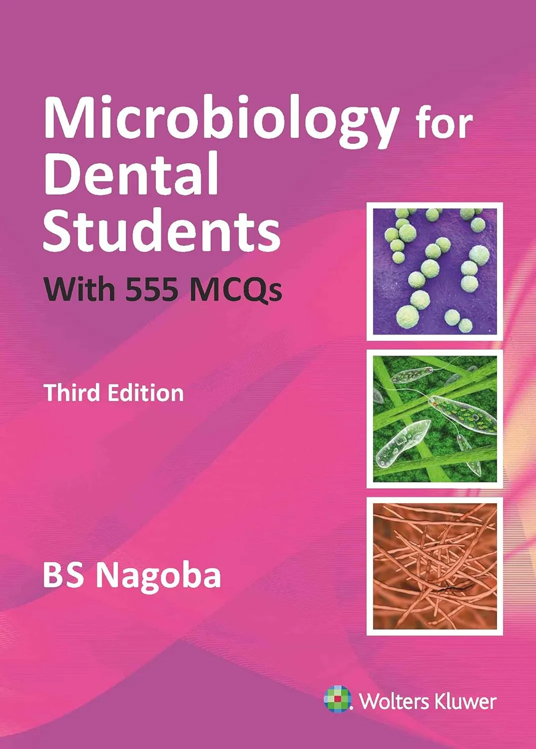 Microbiology For Dental Students With Over 500 Mcqs - 1E