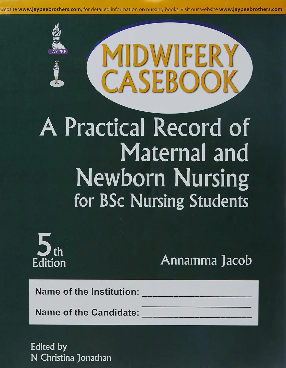 Midwifery Casebook:A Practical Record Of Maternal And Newborn Nursing For Bsc Nursing Students - 5th Edition