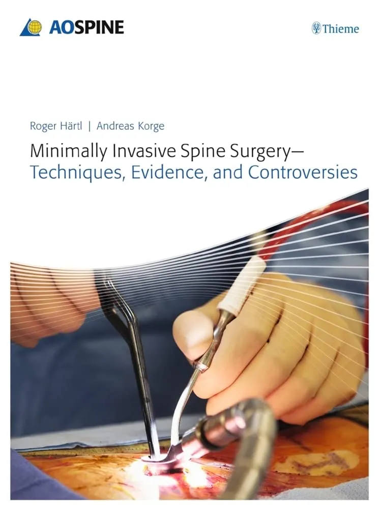 Minimally Invasive Spine Surgery-Techniques Eviden