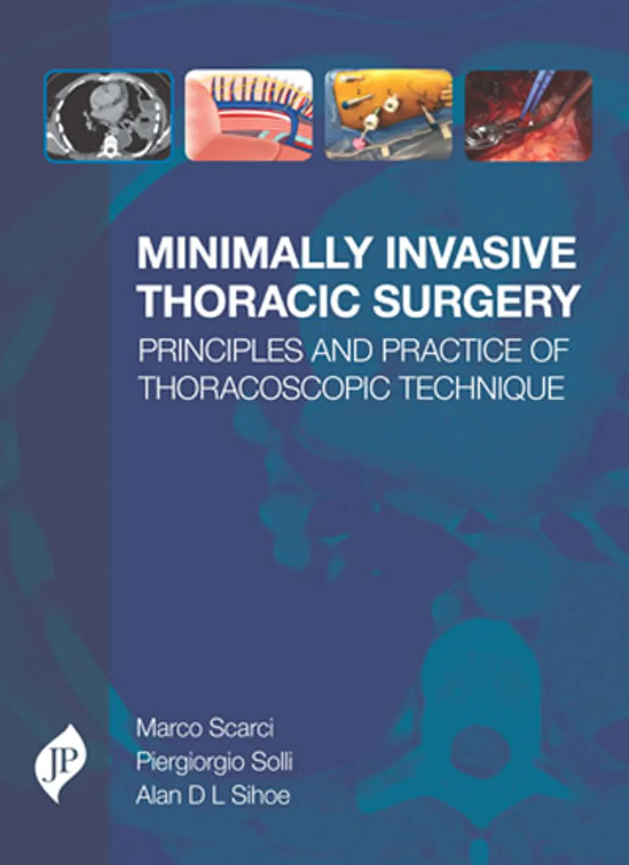 Minimally Invasive Thoracic Surgery | Principles and Practice of Thoracoscopic Technique