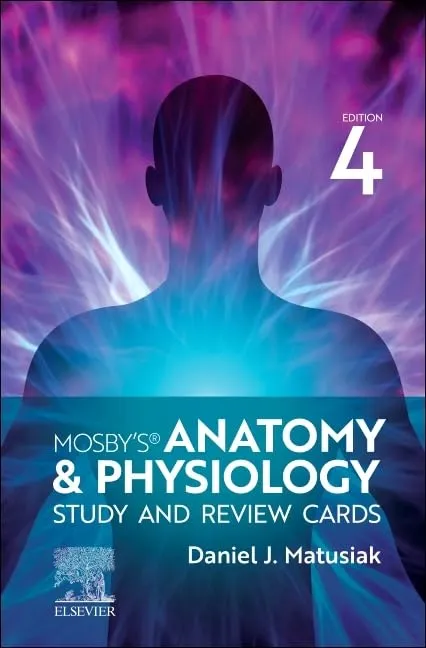 Mosby's Anatomy & Physiology Study and Review Cards-4E