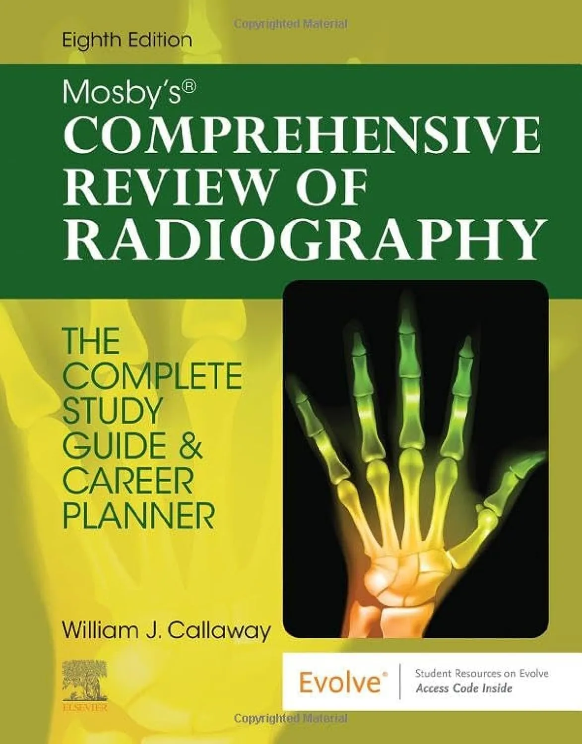 Mosbys Comprehensive Review of Radiography - 8E