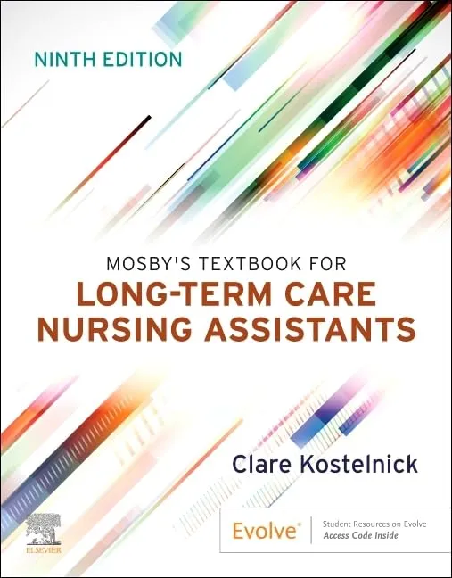 Mosby's Textbook for Long-Term Care Nursing Assistants - 9E