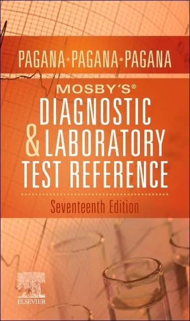 Mosby's Diagnostic and Laboratory Test Reference -17E