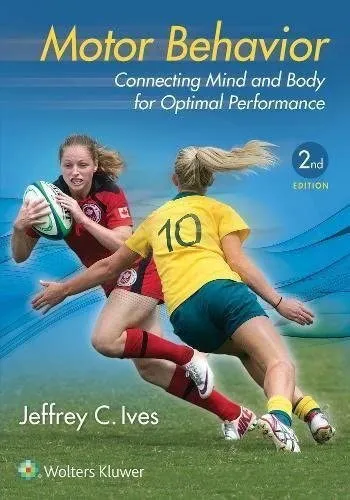 Motor Behavior - 2nd Edition