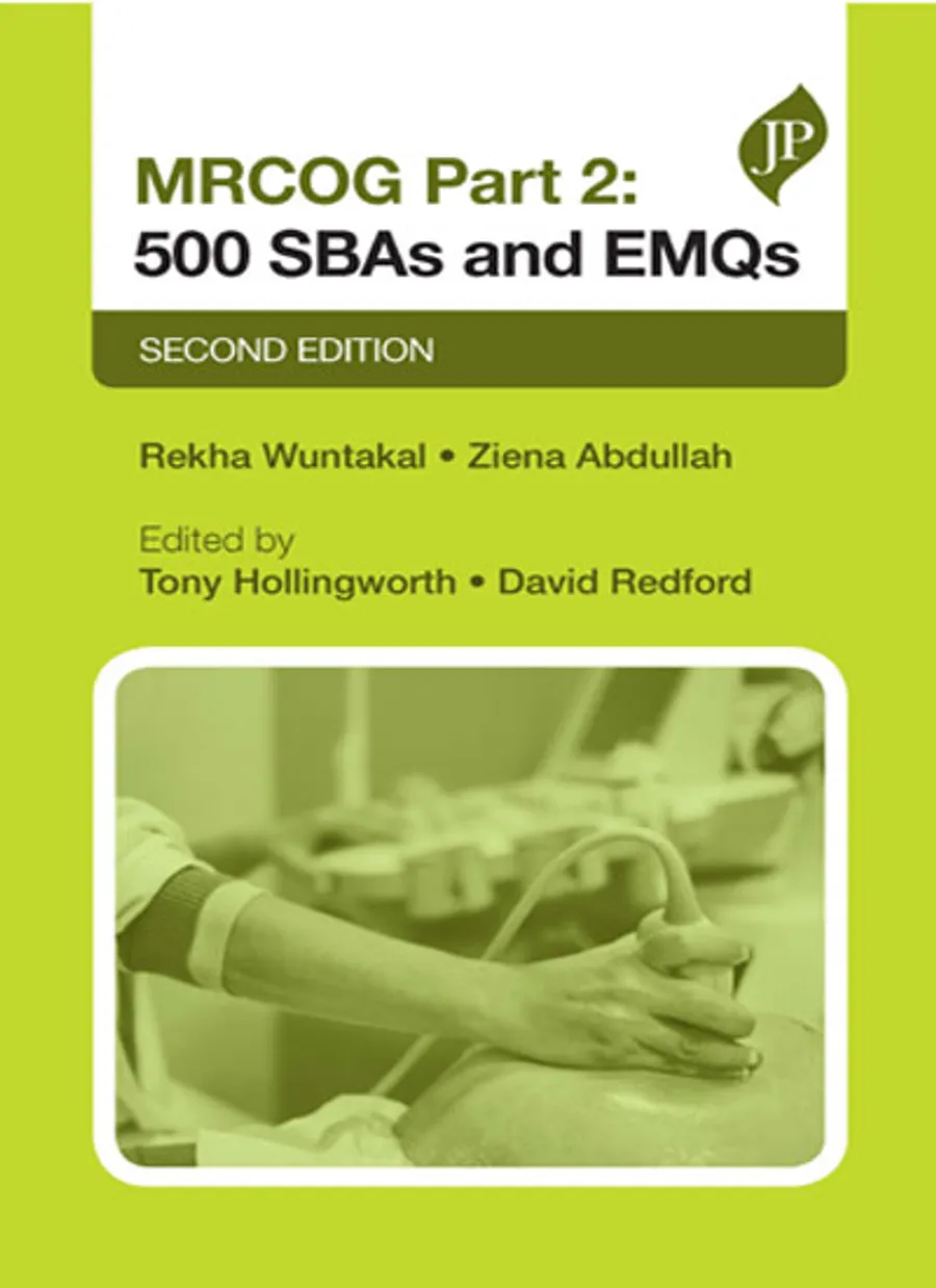 MRCOG Part 2 | 500 SBAs and EMQs