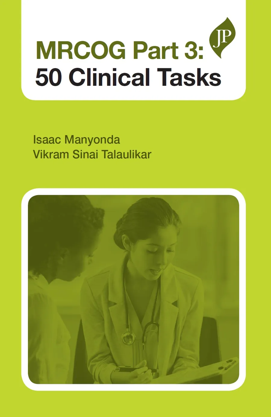 MRCOG Part 3 | 50 Clinical Tasks