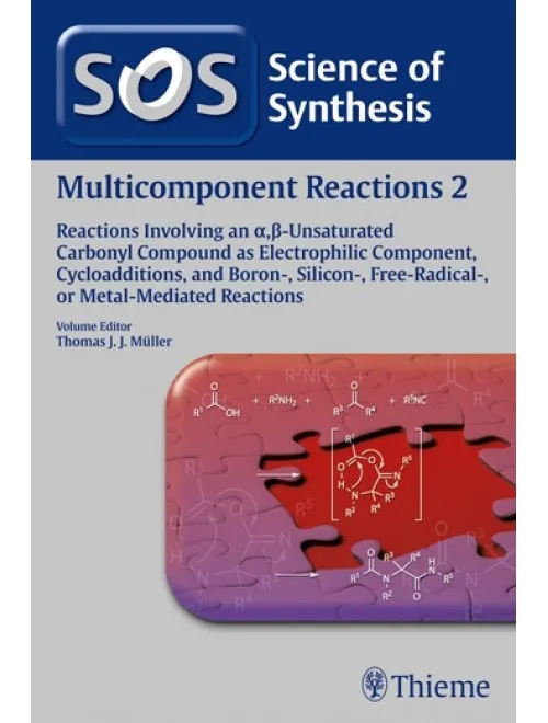 Multicomponent Reactions Volume 2 - 1st Edition