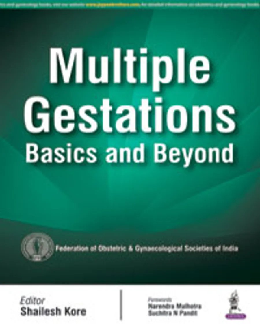 Multiple Gestations | Basics and Beyond