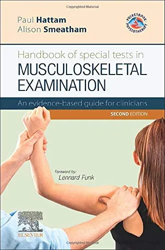 Musculoskeletal Examination Handbook of Special Tests - 2nd Edition