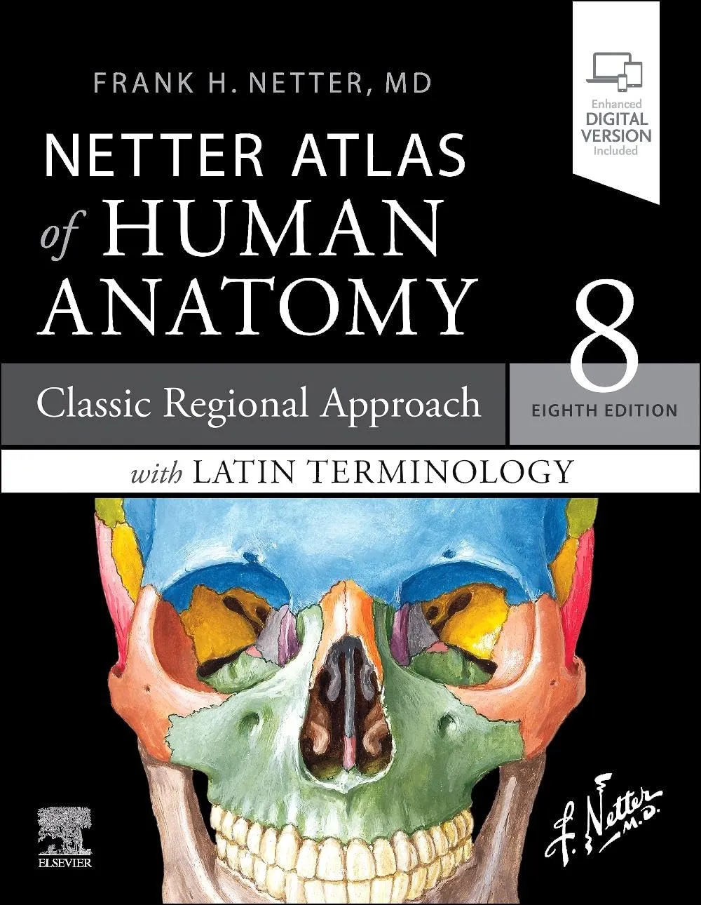 Netter Atlas of Human Anatomy: Classic Regional Approach with Latin Terminology: paperback + eBook - 8E
