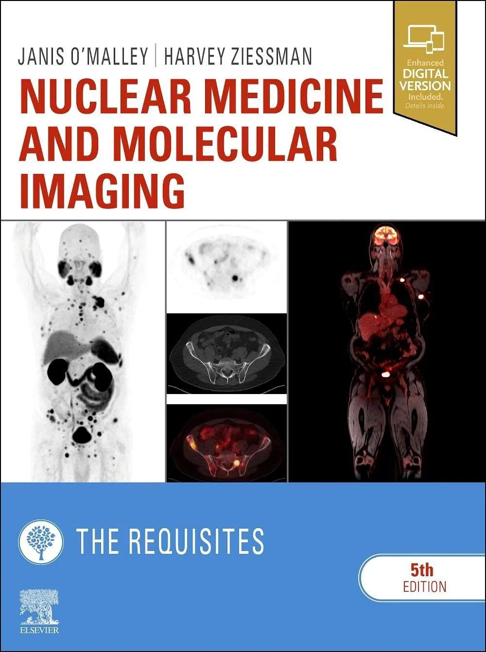 Nuclear Medicine and Molecular Imaging: The Requisites-5E