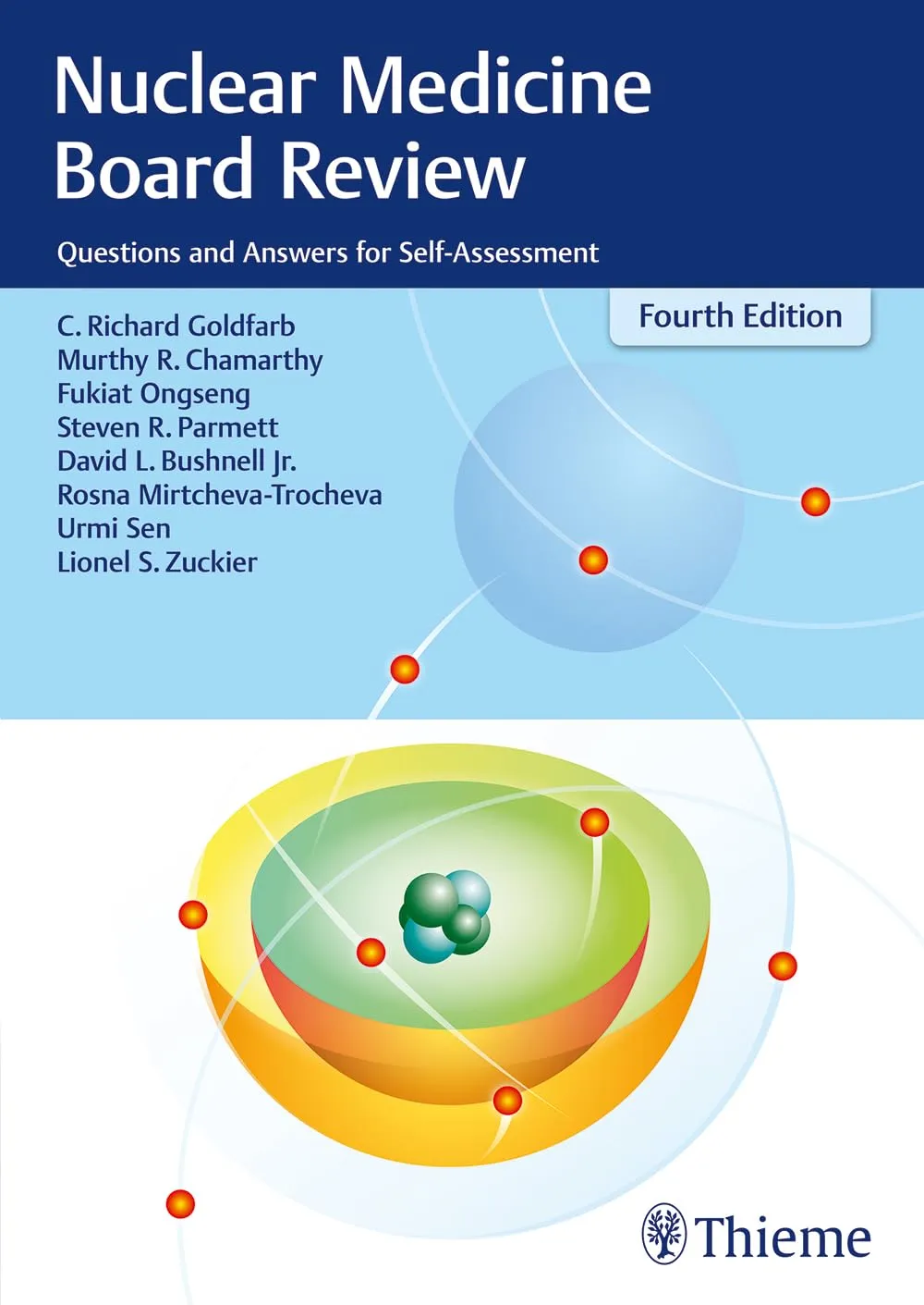 Nuclear Medicine Board Review 4th Ed.