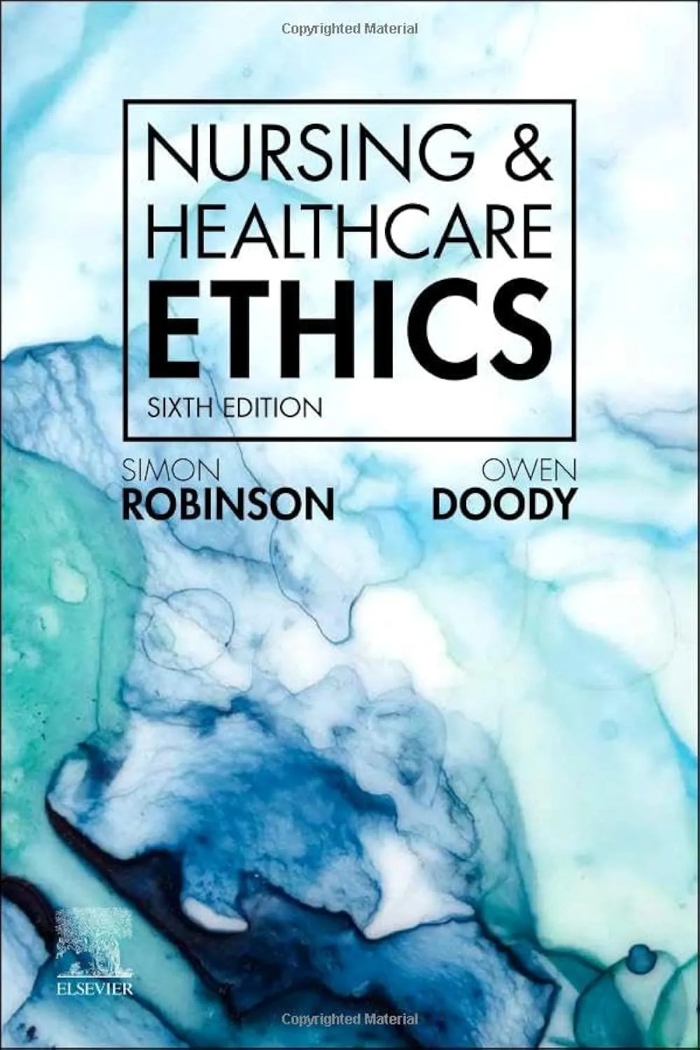 Nursing & Healthcare Ethics-6E