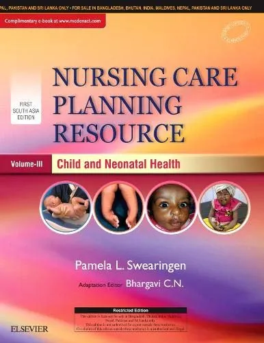 Nursing Care Planning Resource, Volume 3: Child and Neonatal Health, 1st SAE