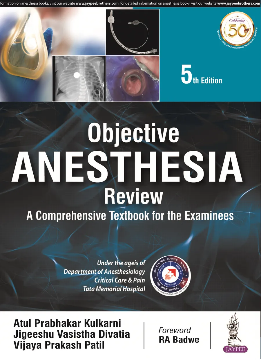 Objective Anesthesia Review | A Comprehensive Textbook for the Examinees