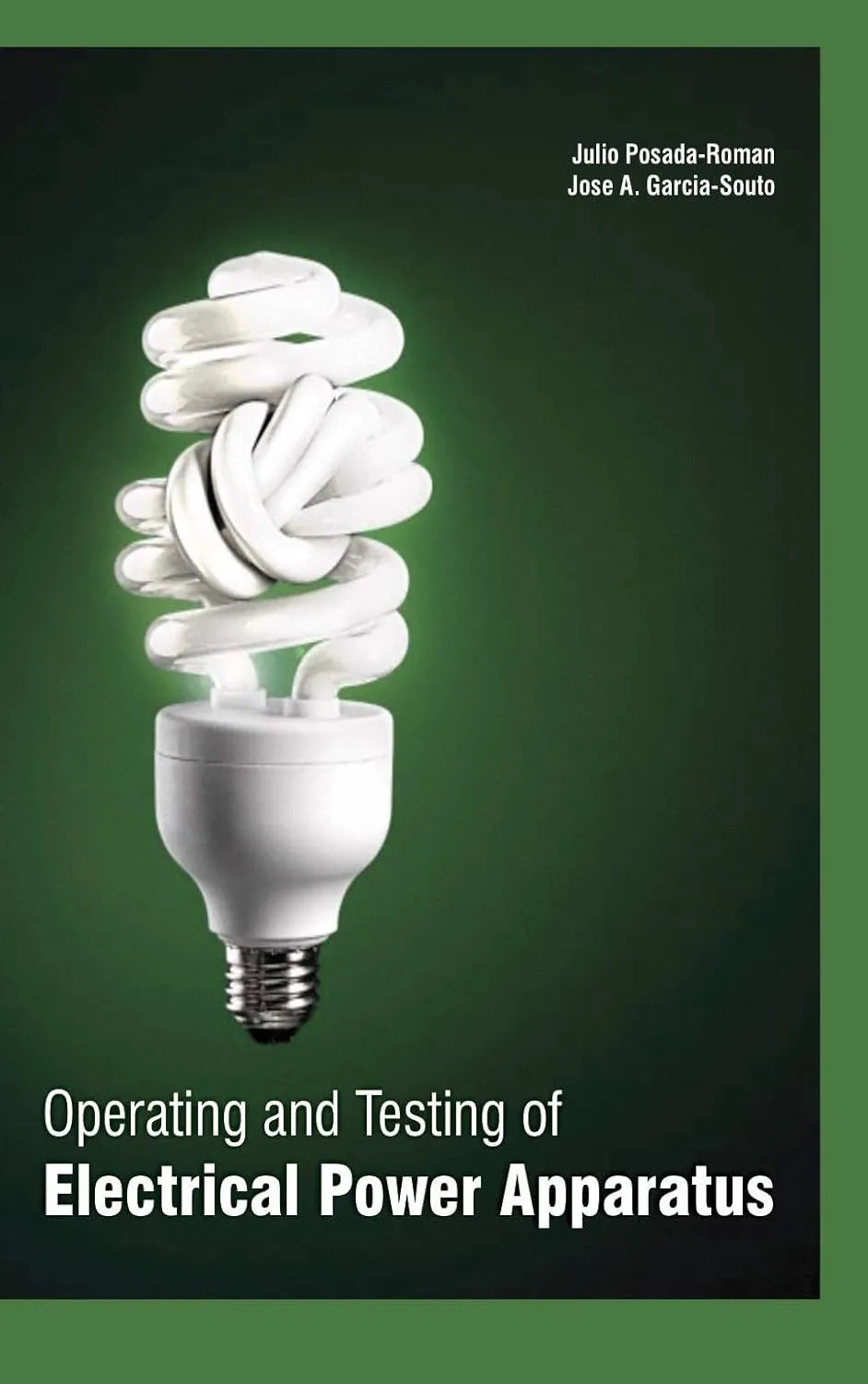 Operating And Testing Of Electrical Power Apparatus ( HB 2017)
