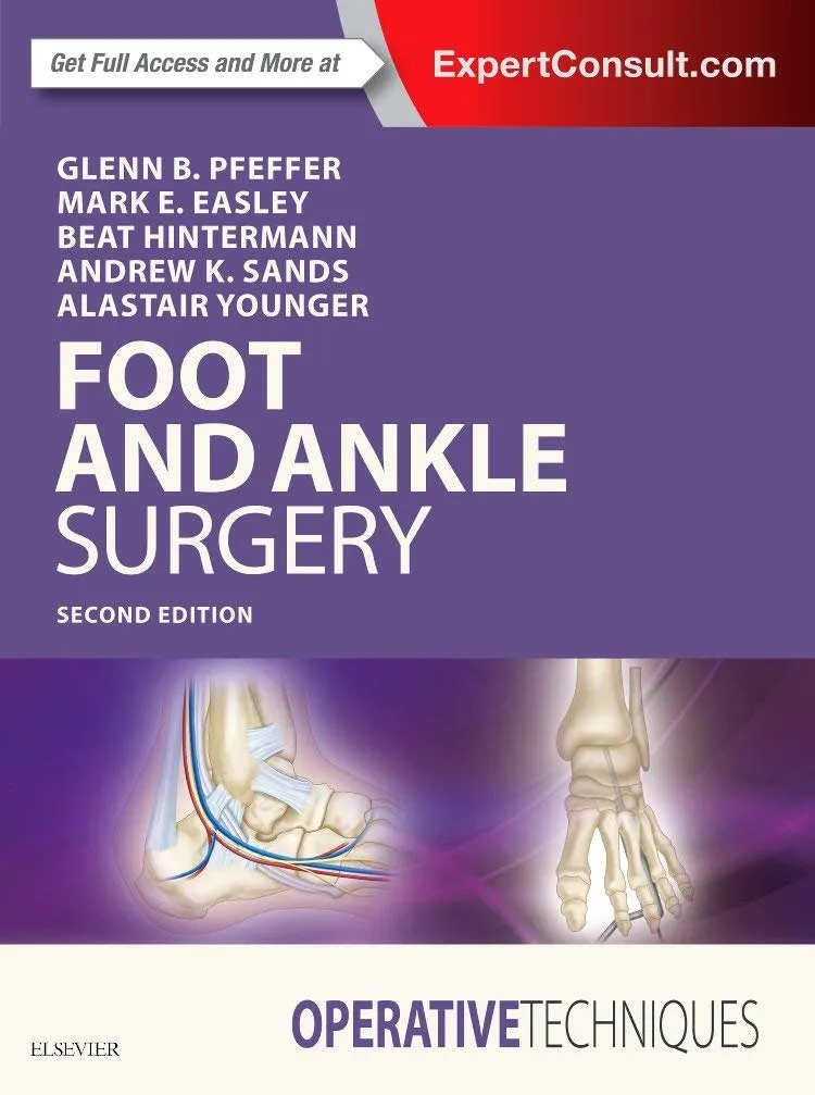 Operative Techniques: Foot and Ankle Surgery - 2E