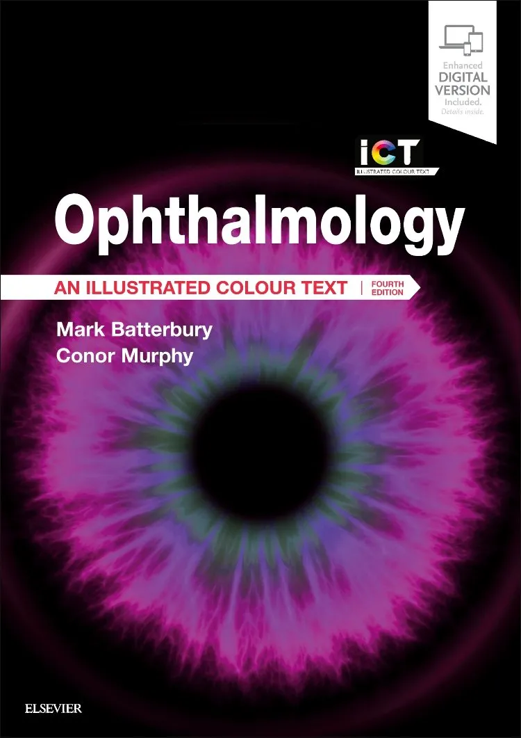Ophthalmology An Illustrated Colour Text - 4th Edition