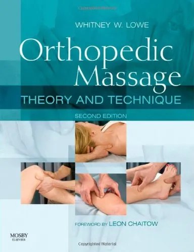Orthopedic Massage Theory and Technique - 2nd Edition