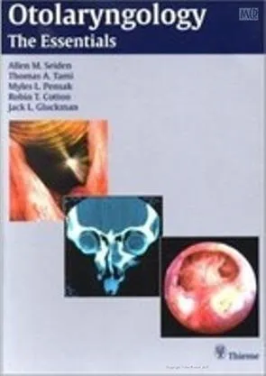 OTOLARYNGOLOGY THE ESSENTIALS(Special Reprint) - 1st Edition