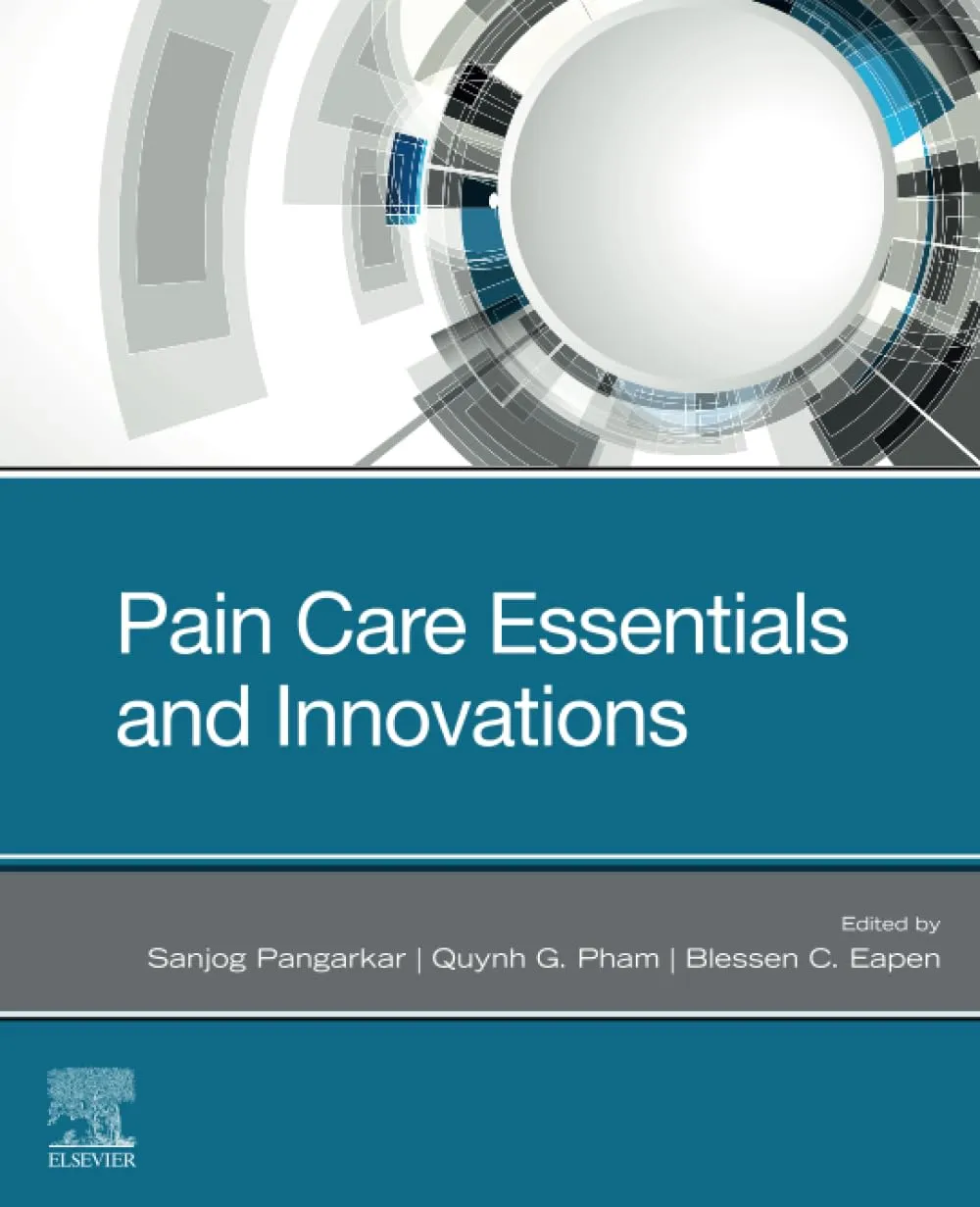 Pain Care Essentials and Innovations-1E