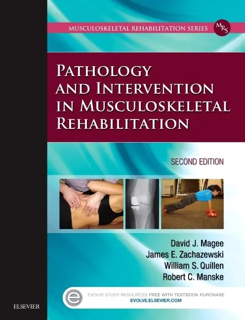 Pathology and Intervention in Musculoskeletal Rehabilitation - 2E