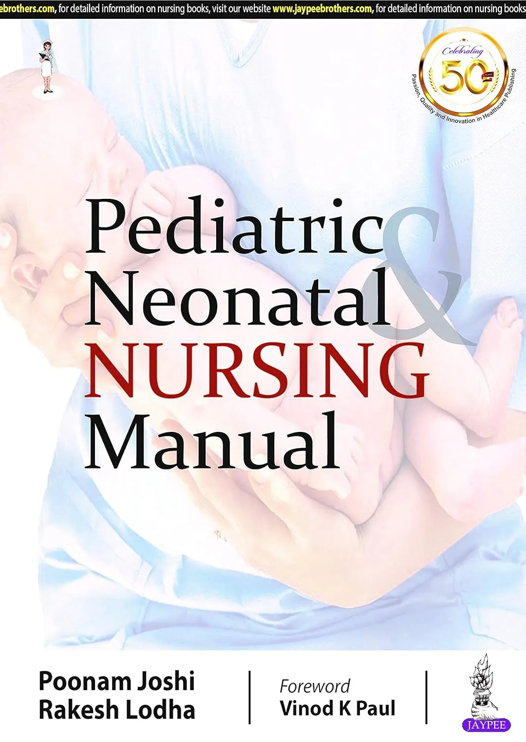 Pediatric Neonatal Nursing Manual - 1st Edition 2020
