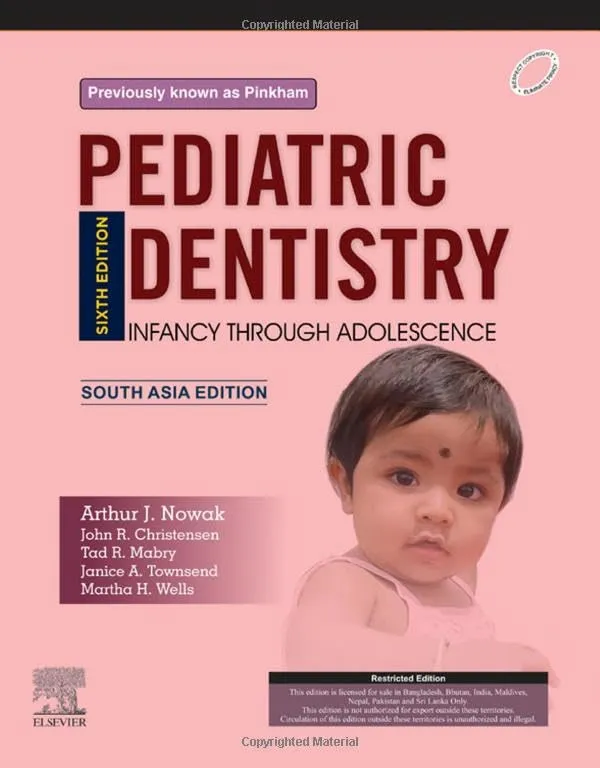 Pediatric Dentistry:Infancy through Adolescence - SAE - 6E
