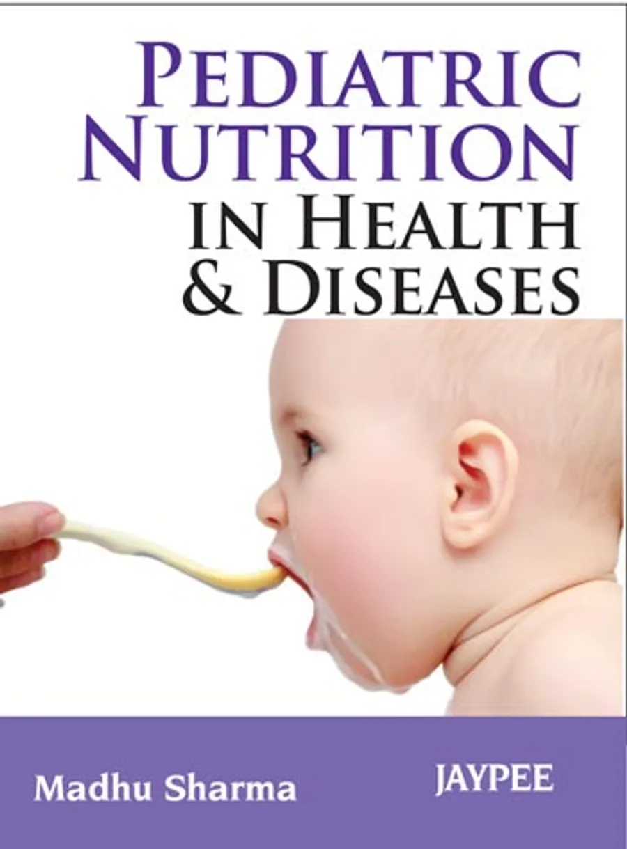 Pediatric Nutrition in Health and Disease
