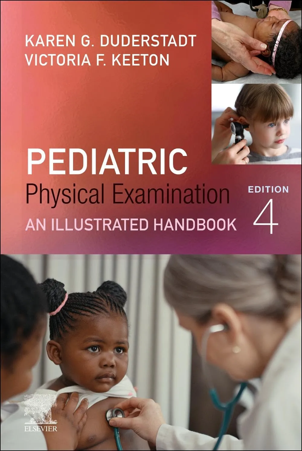 Pediatric Physical Examination: An Illustrated Handbook - 4E
