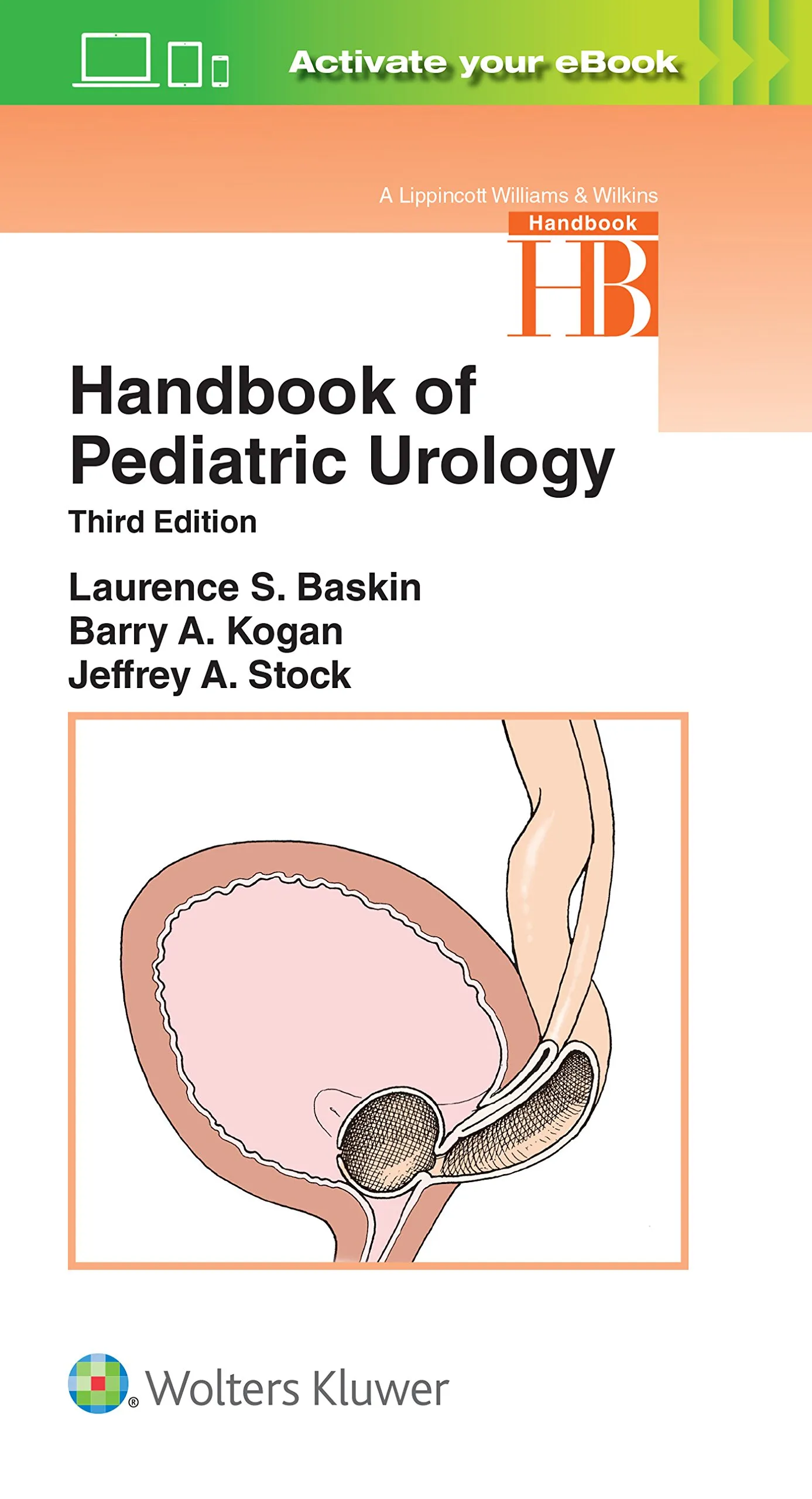 Handbook of Pediatric Urology (Lippincott Williams and Wilkins Handbook Series) | 3rd Edition