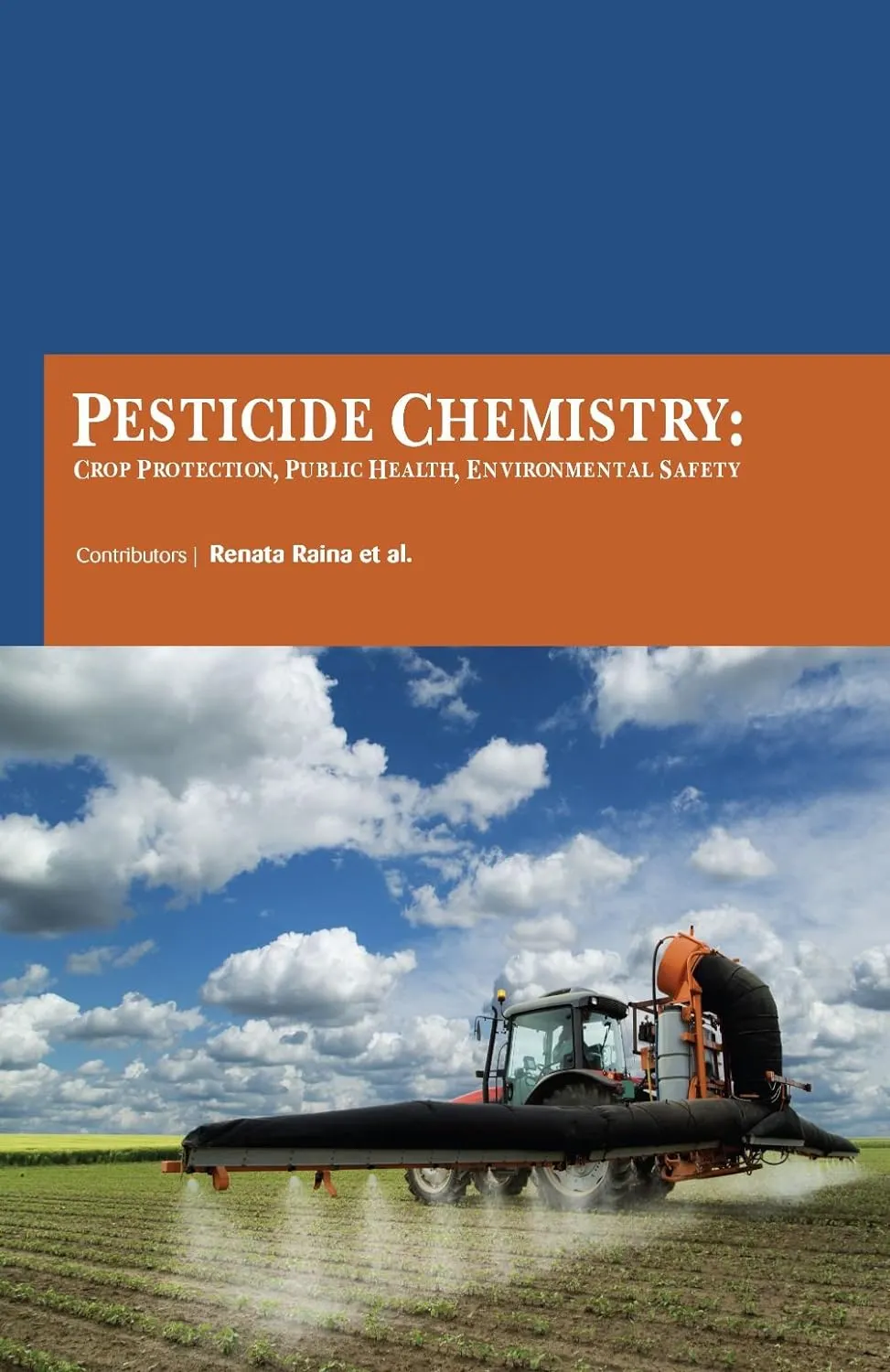 Pesticide Chemistry Crop Protection Public Health Environmental Safety ( HB 2017)