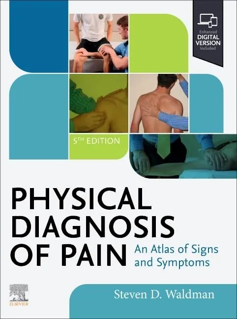 Physical Diagnosis of Pain-5E