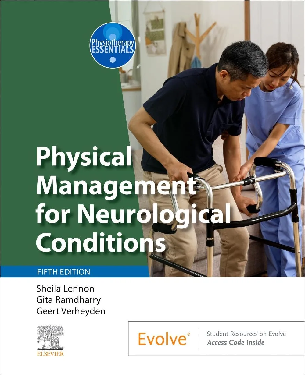 Physical Management for Neurological Conditions:  5E