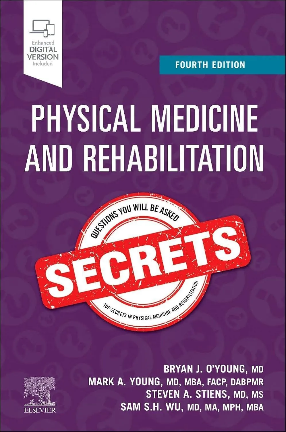 Physical Medicine and Rehabilitation Secrets-4E