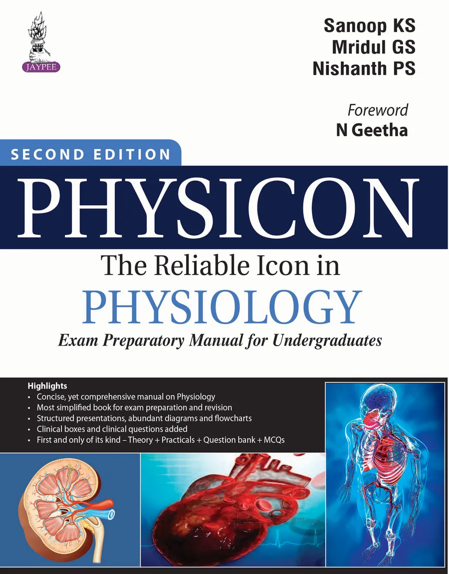 PHYSICONâThe Reliable Icon in Physiology (Exam Preparatory Manual for Undergraduates)