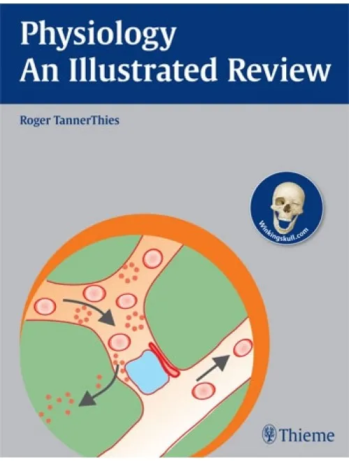 Physiology An Illustrated Review - 1st Edition(indian reprint)