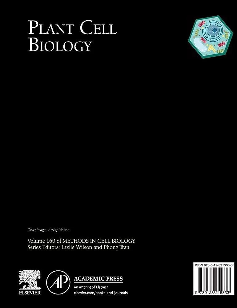Plant Cell Biology Methods in Cell Biology Volume 160 - 1st Edition