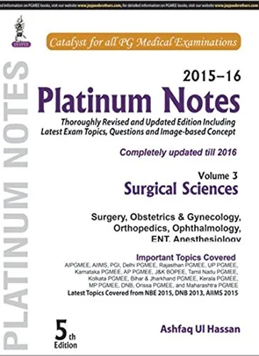 Platinum Notes: Medical Sciences (2015–16) (Volume 3) - 5th Edition