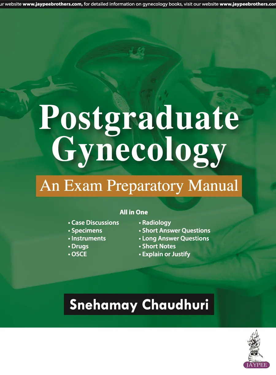 Postgraduate Gynecology | An Exam Preparatory Manual