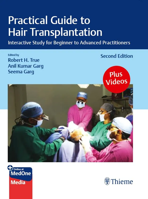 Practical Guide to Hair Transplantation 2nd Edition