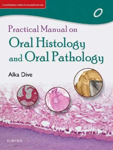 Practical Manual on Oral Histology and Oral Pathology -1E