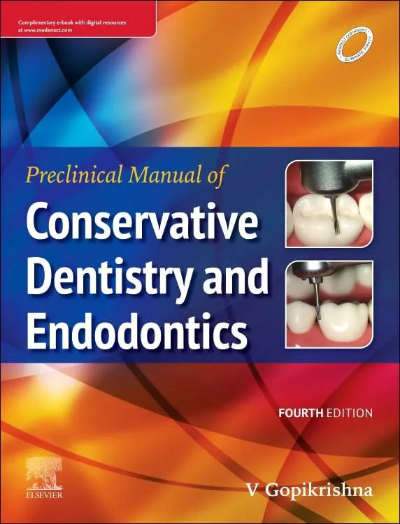 Preclinical Manual of Conservative Dentistry and Endodontics - 4E