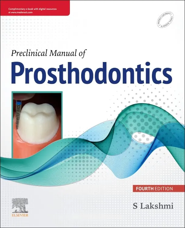 Preclinical Manual of Prosthodontics -4E