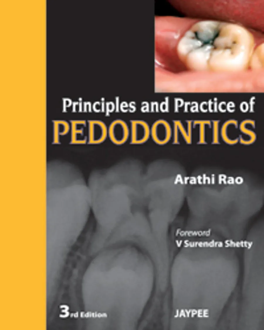 Principles and Practice of Pedodontics